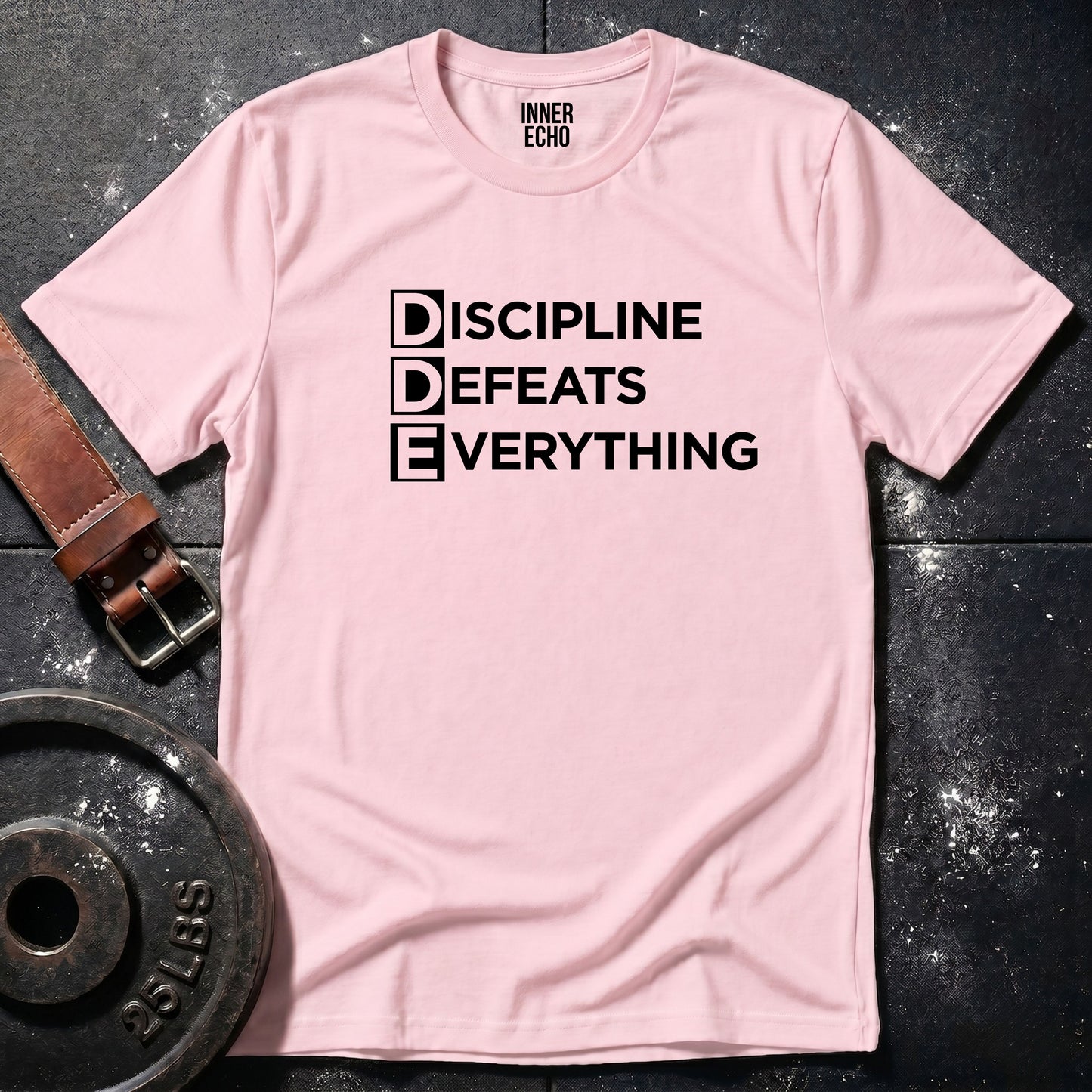 DISCIPLINE DEAFEATS EVERYTHING — Tee