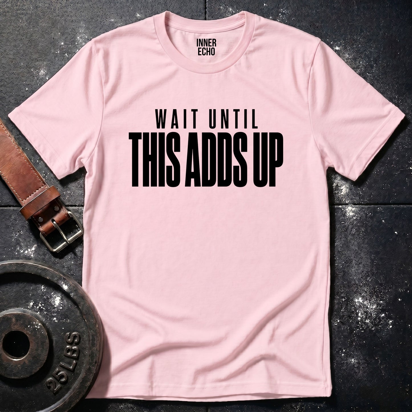 THIS ADDS UP — T-Shirt