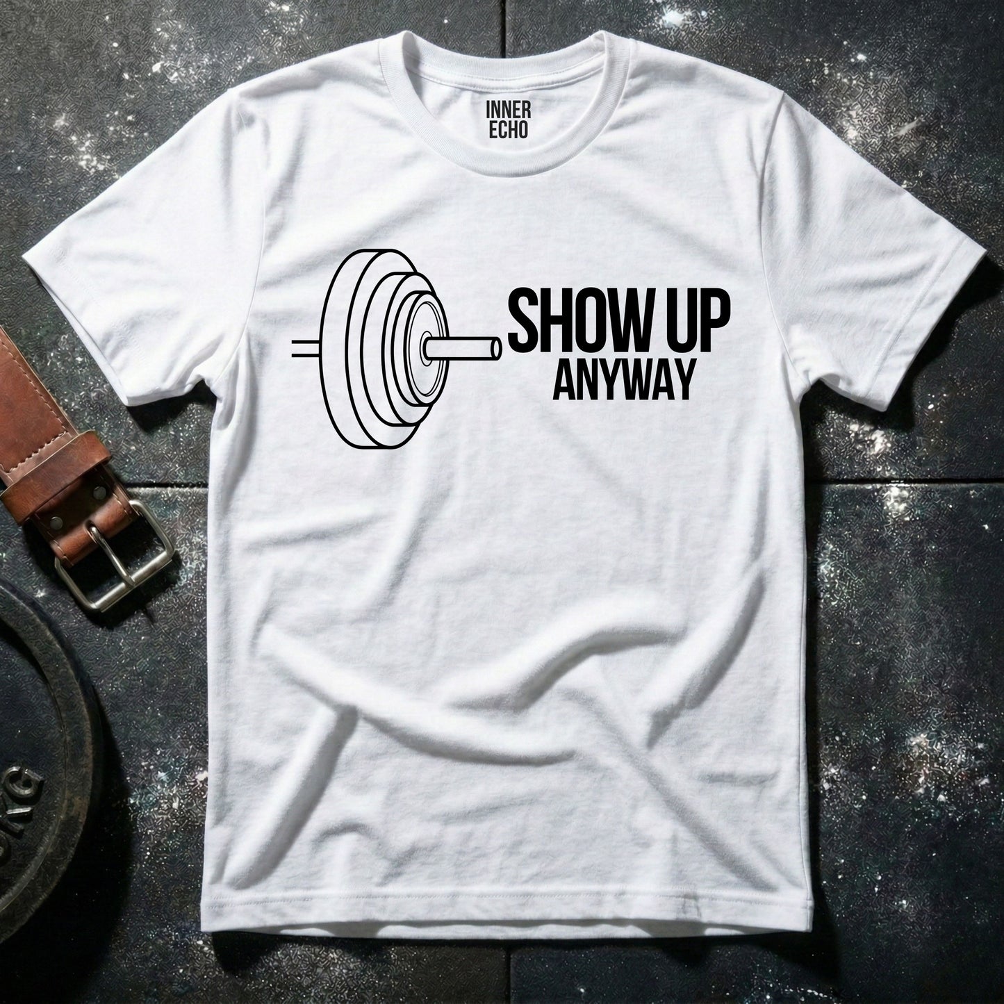 SHOW UP — T-Shirt