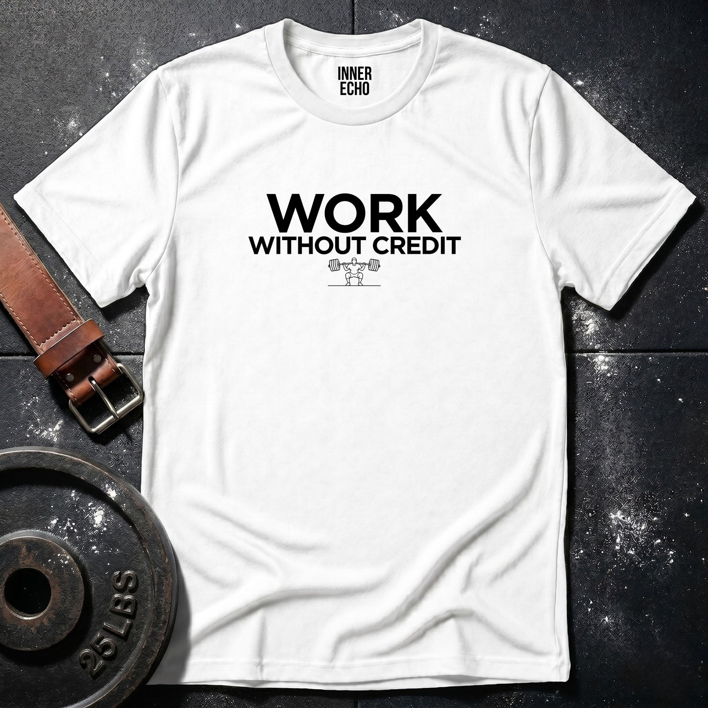 WORK WITHOUT CREDIT — Tee