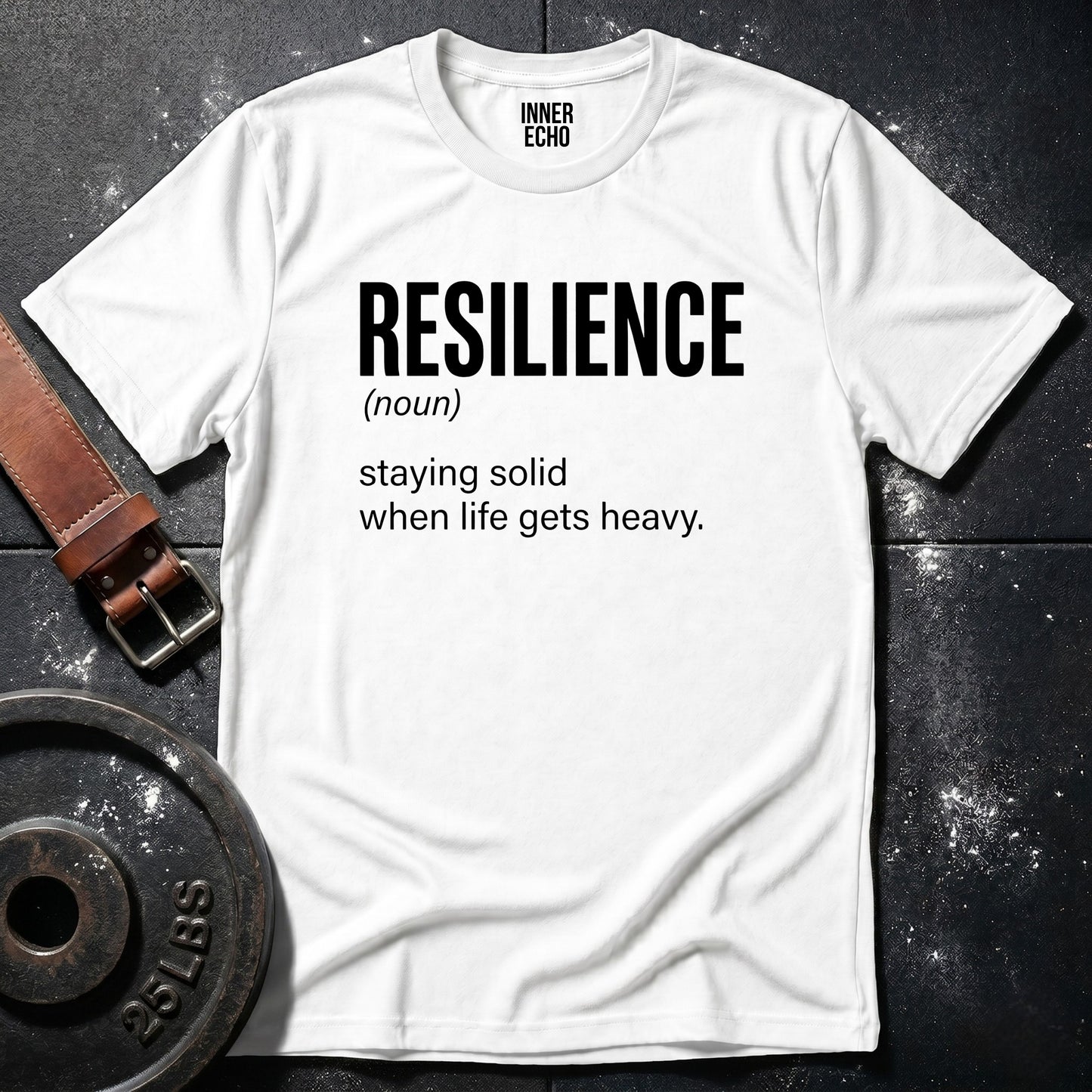 RESILIENCE (noun) — Tee