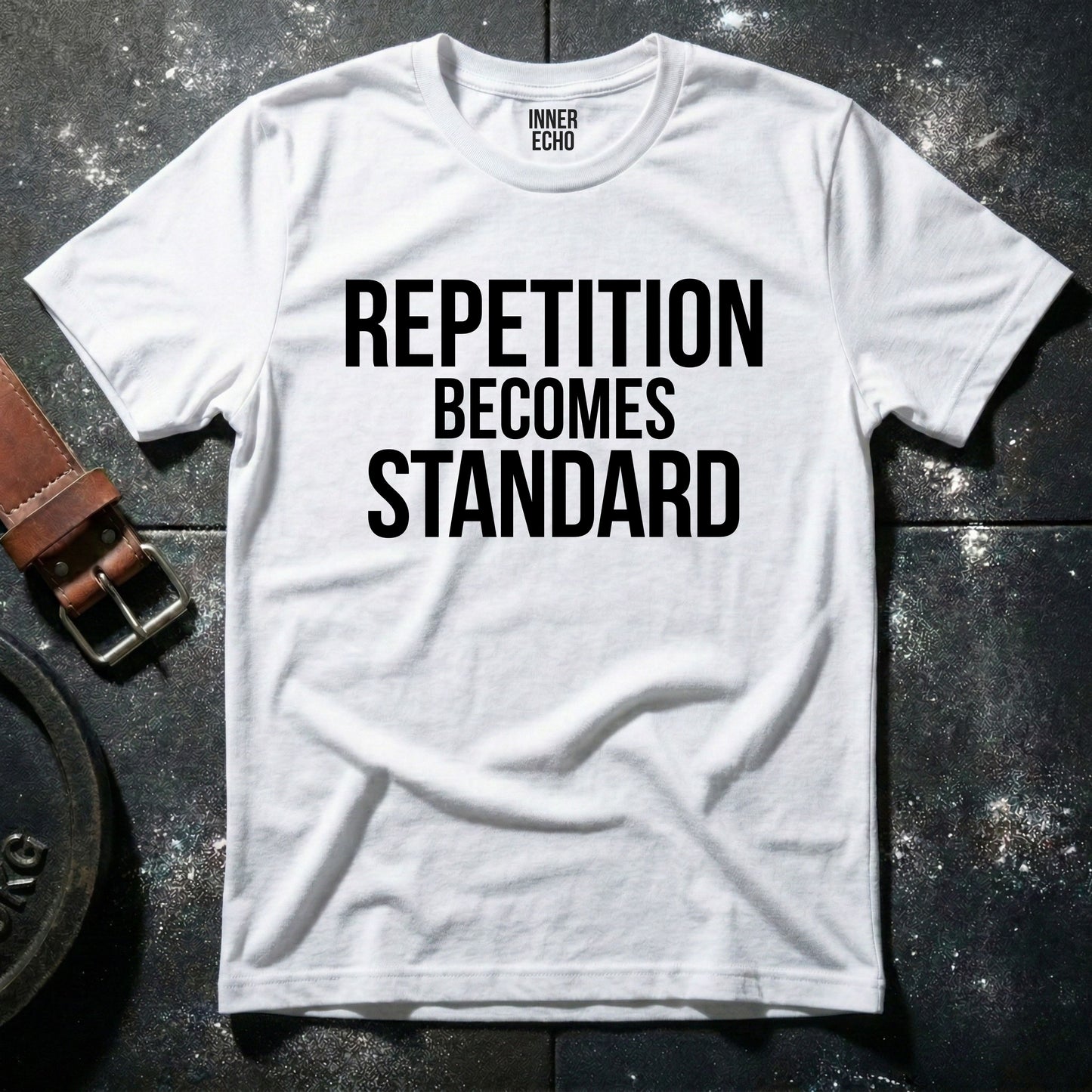 REPETITION BECOMES STANDARD — T-Shirt