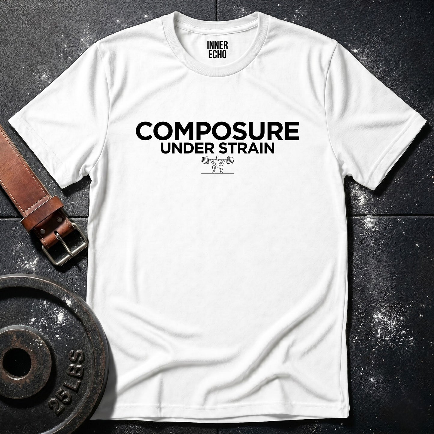 COMPOSURE UNDER STRAIN — T-Shirt